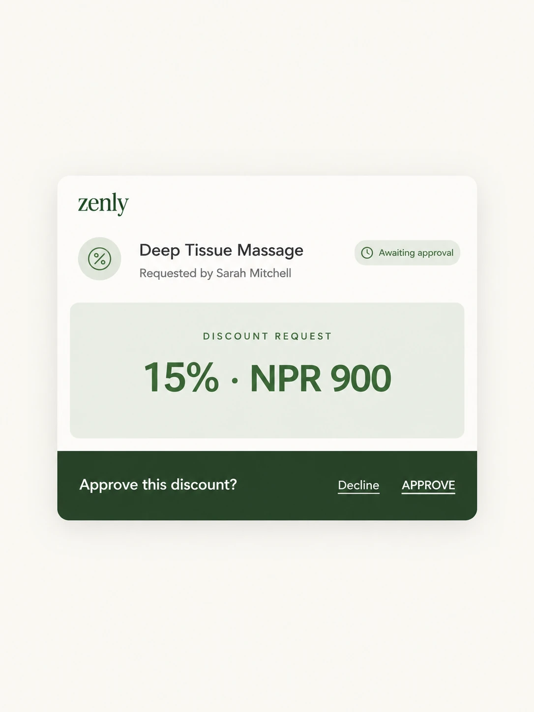 Zennly discount approval card showing a 15 percent discount request awaiting manager approval