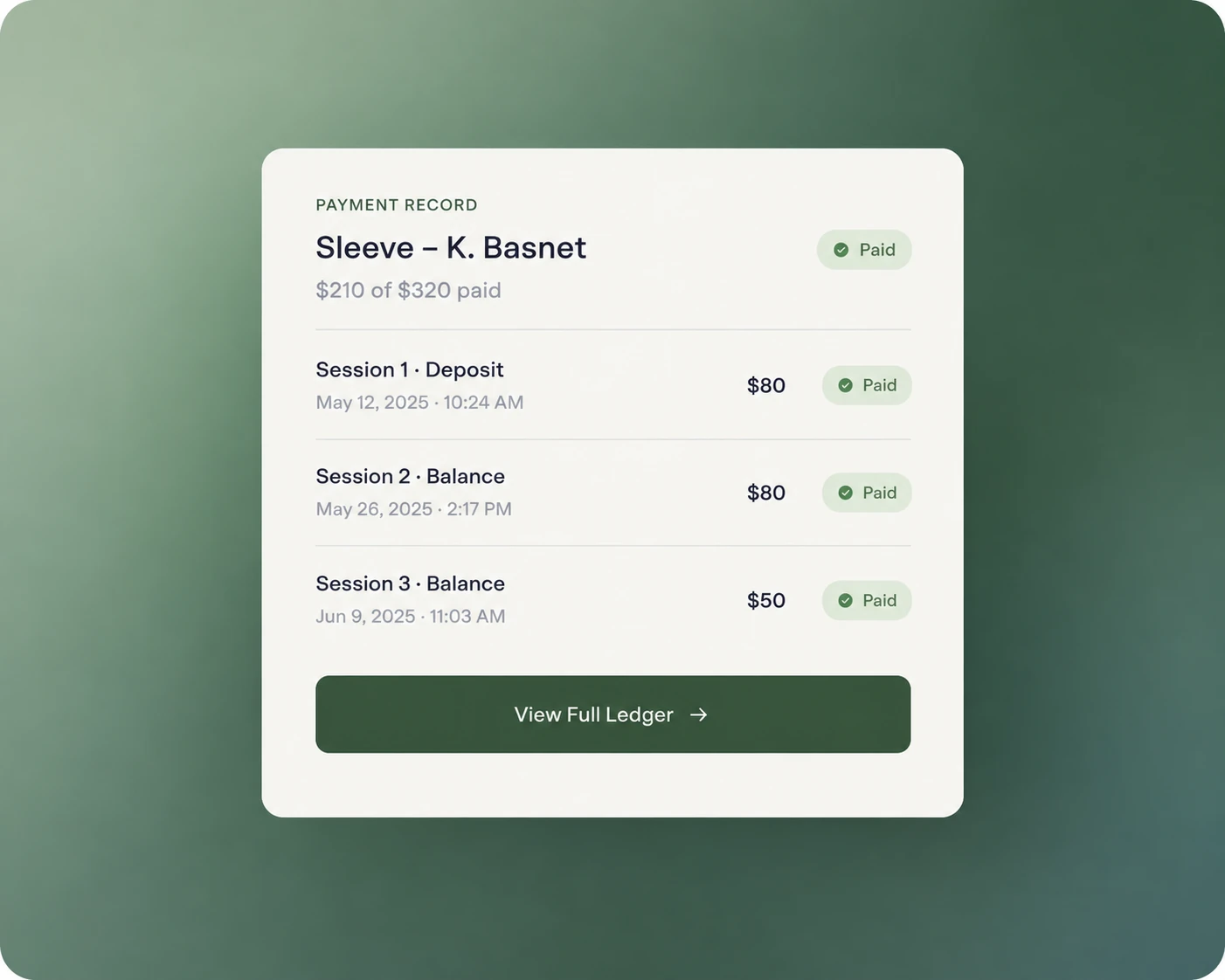 Zennly payment record for a sleeve tattoo showing three paid sessions totaling $210 of $320, with a view full ledger button